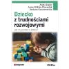 Dziecko z trudnościami rozwojowymi