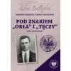 Pod znakiem Orła i Tęczy