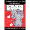 Wspaniałe szlaczki dla 2 latka