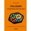 Paluszek. Podręcznik metodyczny w.2