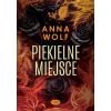 Piekielne miejsce