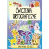 Ćwiczenia ortograficzne dla klas II-III