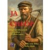 Ja Chłop. Historie z życia naszych pradziadków...