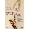 Leonardo da Vinci i Michał Anioł