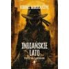 Indiańskie lato