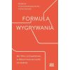 Formuła wygrywania. Bez filtra o przywództwie...