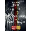 Najlepsze kryminały PRL.Rendez-vous w hotelu Royal