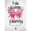 Cała jestem śmiercią (barwione brzegi)
