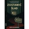 Zostawić ślad