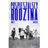 Pospieszalscy. Rodzina