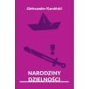Narodziny dzielności