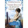 Nasze drzewa są jeszcze młode