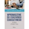 Wprowadzenie do coachingu edukacyjnego