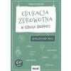 Edukacja zdrowotna. Graficzne KP dla LO