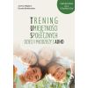 Trening Umiejętności Społecznych dzieci i...