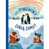 Czy pingwiny lubią zimy?