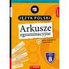 Arkusze egzaminacyjne J. polski dla 8-klasisty