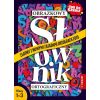 Obrazkowy słownik ortograficzny. Klasy 1-3