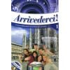 Arrivederci! 1 podręcznik + ćwiczenia + CD audio