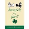 Szczęście czy fart?