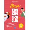 Akcja: koncentracja! Ćw. SP 1-3