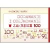Dodawanie i odejmowanie w zakresie 100 w.4