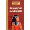 Encyklopedia ilustrowana - Starożytne cywilizacje