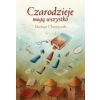 Czarodzieje mogą wszystko