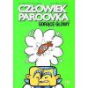 Człowiek paroovka. Gorące głowy