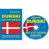 Język duński na co dzień Rozmówki + mini kurs + CD