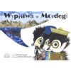 Wyprawa w Mordęgi