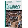 Podstawy przedsiębiorczości. Zeszyt ćwiczeń. Zakres podstawowy. Ciekawi świata i Odkrywamy na nowo