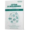 Czytam ze zrozumieniem. Zeszyt dla uczniów liceum i technikum