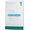 Matematyka 1. Uniwersalne materiały ćwiczeniowe