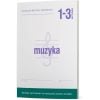 Muzyka 1-3. Uniwersalne materiały ćwiczeniowe