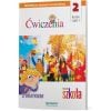 Edukacja wczesnoszkolna 2. Zeszyt ćwiczeń 1A i 1B. Edukacja zintegrowana