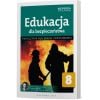 Edukacja dla bezpieczeństwa 8. Podręcznik dla szkoły podstawowej