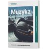 Cyfrowe odzwierciedlenie podręcznika (E-book) Muzyka 1. Zakres podstawowy. Liceum i technikum