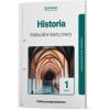 Maturalne karty pracy. Historia 1. Część 2. Zakres rozszerzony. Liceum i technikum