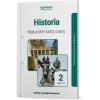 Maturalne karty pracy. Historia 2. Część 1 i 2. Zakres rozszerzony. Liceum i technikum
