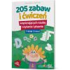 205 zabaw i ćwiczeń wspierających naukę czytania i pisania. Klasa 1