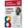 Lektury na egzaminie ósmoklasisty. Opracowania i zadania