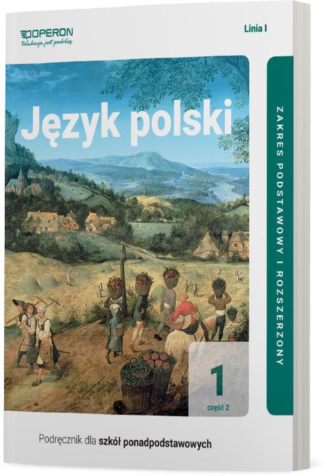 Jezyk Polski 1 Cz 2 Zakres Podstawowy I Rozszerzony Podrecznik Linia I Reforma 2017