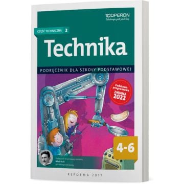 Technika 4-6. Część techniczna 2. Podręcznik - zmiana 2022