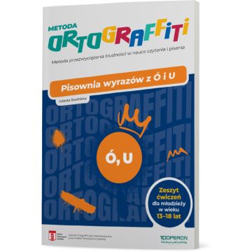 Ortograffiti. Pisownia wyrazów z Ó i U. Dla młodzieży w wieku 13-18 lat