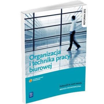 Organizacja i technika pracy biurowej WSiP