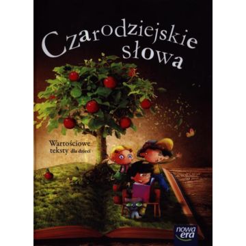 Czarodziejskie słowa 5-latki Wartościowe teksty...
