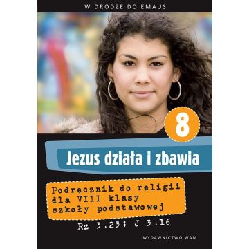 Katechizm SP 8 Jezus działa i zbawia NPP