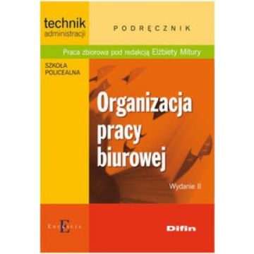 Organizacja pracy biurowej