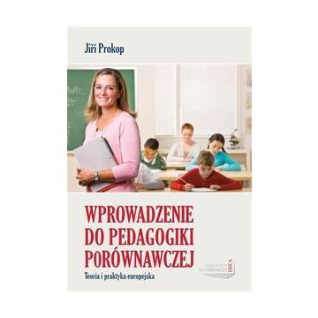 Wprowadzenie do pedagogiki porównawczej